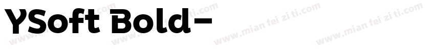 YSoft Bold字体转换